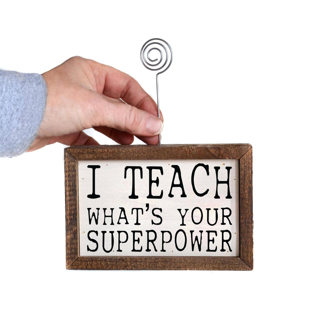 I Teach Whats Your Superpower