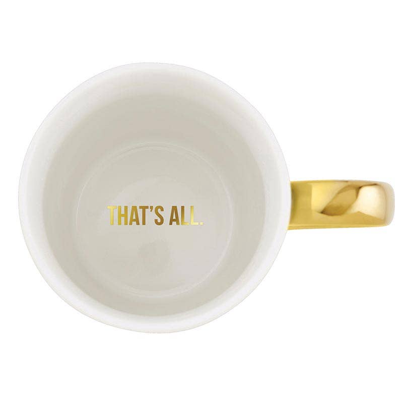 That's All Gold Mug - One Friend