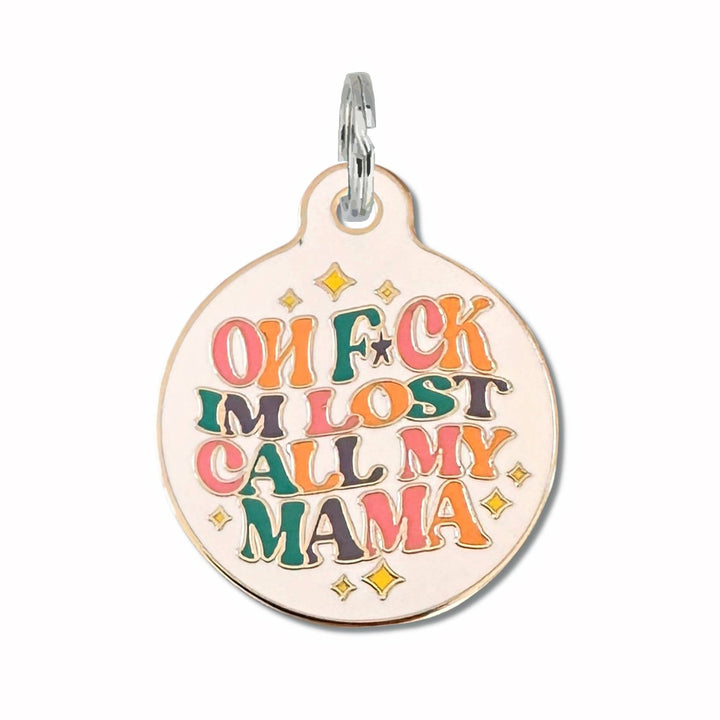 Dog ID Tag w/ Personalized QR Code - F*ck I'm Lost Call Mama: Large / Engraved QR Code