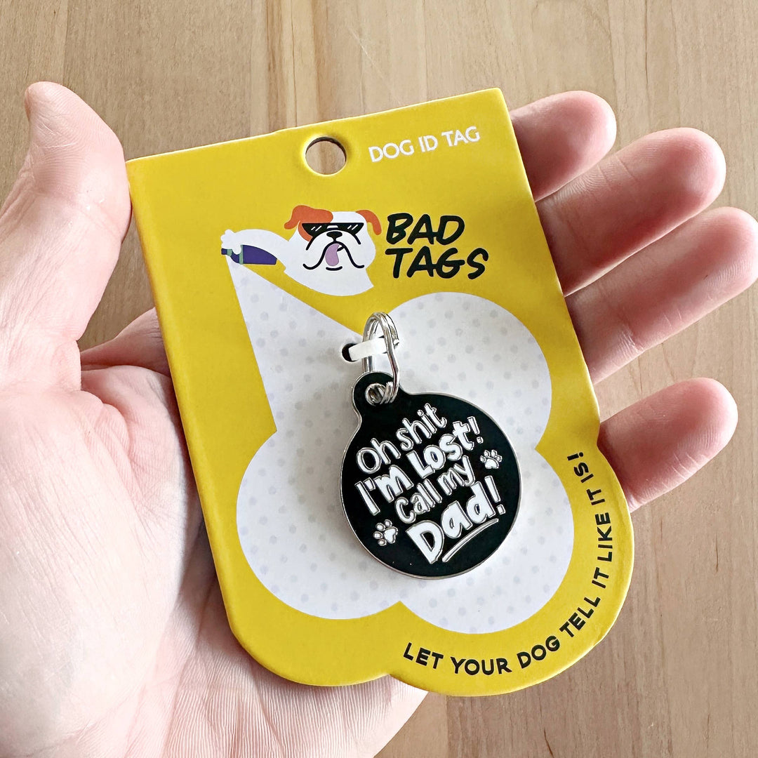 Bad Tags - Oh Shit I'm Lost Call Dad: Small / Engraved QR Code